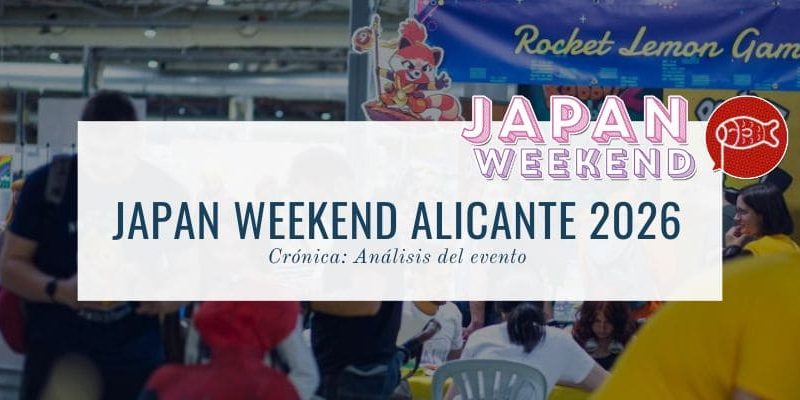 japan weekend alicante 2026 cronica