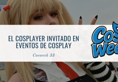 El cosplayer invitado en eventos de cosplay