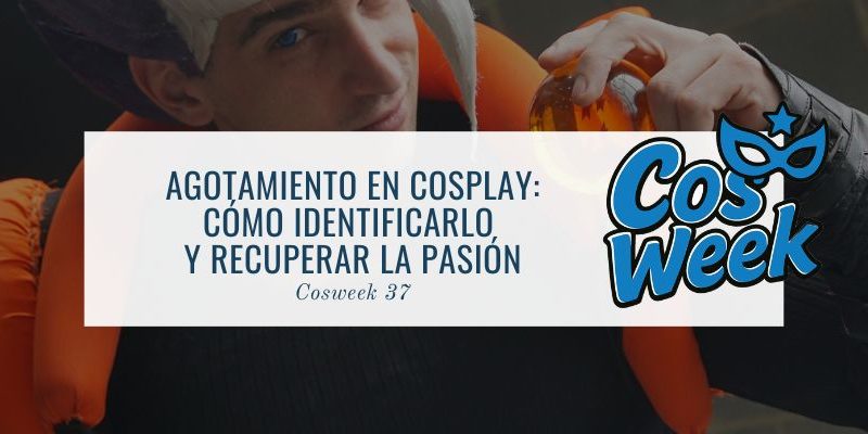 Agotamiento en cosplay
