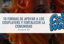 apoyar a los cosplayers